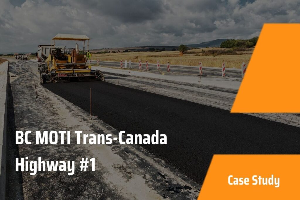 Case Study - BC MOTI Trans-Canada Highway #1