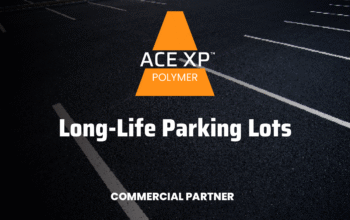 ACE XP for Long-Life Parking Lots Commercial Partner